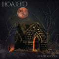 Hoaxed - Death Knocks (Silver Vinyl) (Vinyl) (US Import)
