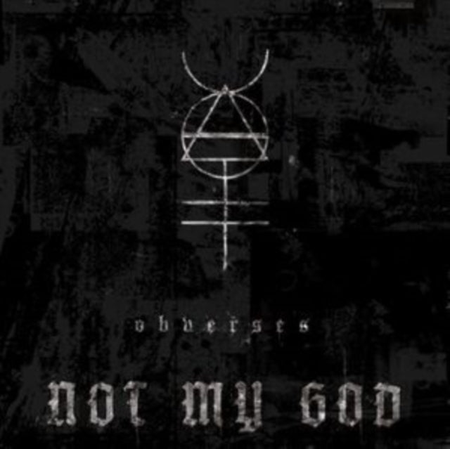Not My God - Obverses (Vinyl) (US Import)