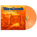 Ultrabomb - Bridges That We Burn (Orange Vinyl) (Vinyl) (US Import)