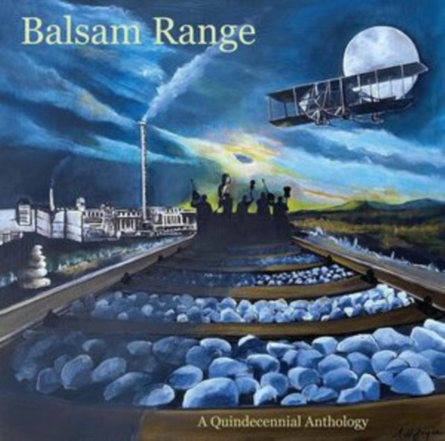 Balsam Range - Qundecennial Anthology (2LP) (Vinyl) (US Import)
