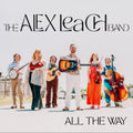 Alex Leach Band - All The Way (CD)