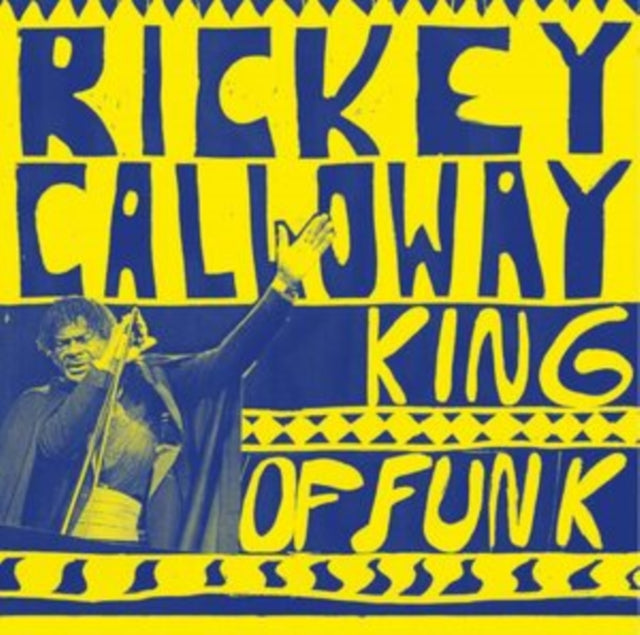Rickey Calloway - King Of Funk (Vinyl) (US Import)