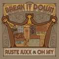 Ruste Juxx & Oh Jay - Break It Down (Electric Blue Vinyl) (Vinyl) (US Import)