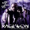 Raekwon - Only Built 4 Cuban Linx... PT. II (CD)