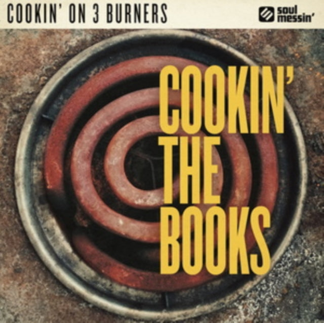 Cookin On 3 Burners - Cookin The Books (Vinyl) (US Import)