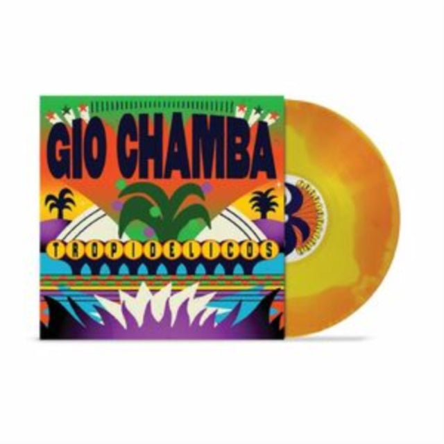 Gio Chamba - Tropidelicos (Mango Viper Swirl Vinyl) (Vinyl) (US Import)