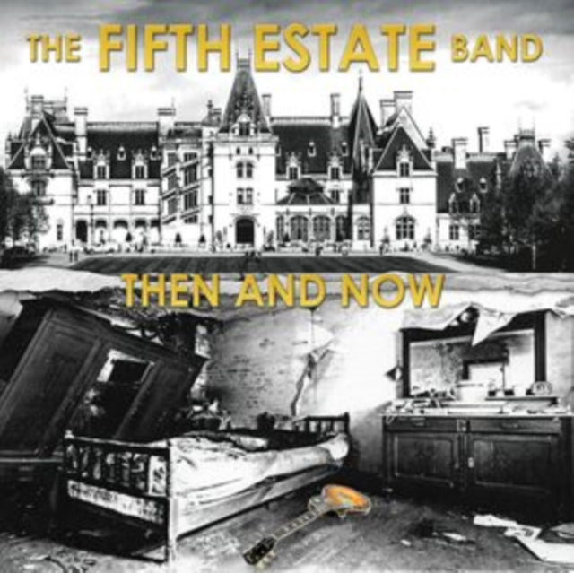 Fifth Estate - Then & Now (CD)