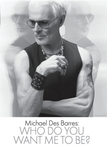 Michael Des Barres: Who Do You Want Me To Be (DVD) (Region 1 US Import)