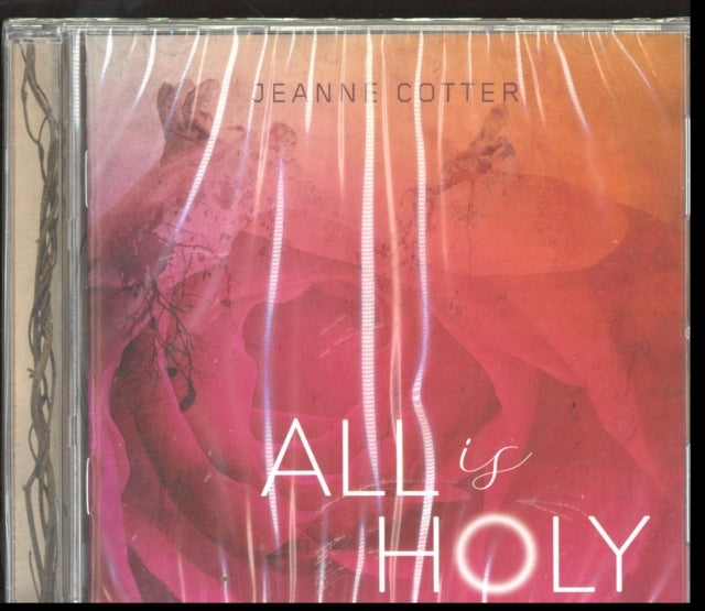 Jeanne Cotter - Cotter: All Is Holy (CD)