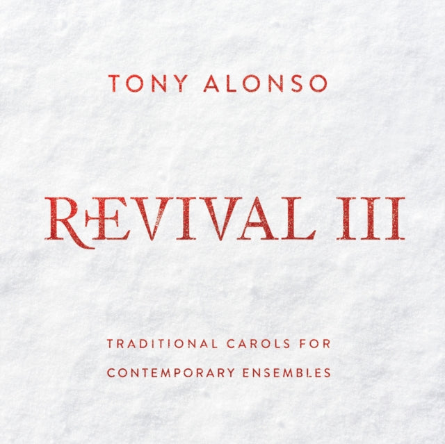 Tony Alonso - Revival III (CD)