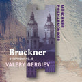 Munchner Philharmoniker & Valery Gergiev - Anton Bruckner: Symphony No. 8 (CD)