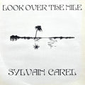 Sylvain Carel - Look Over The Nile (RSD) (Vinyl) (US Import)