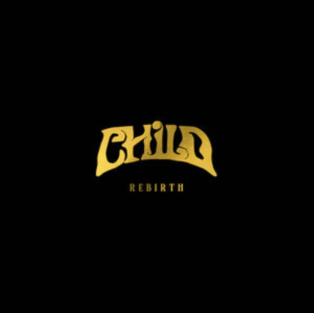 Child - Rebirth (Vinyl) (US Import)