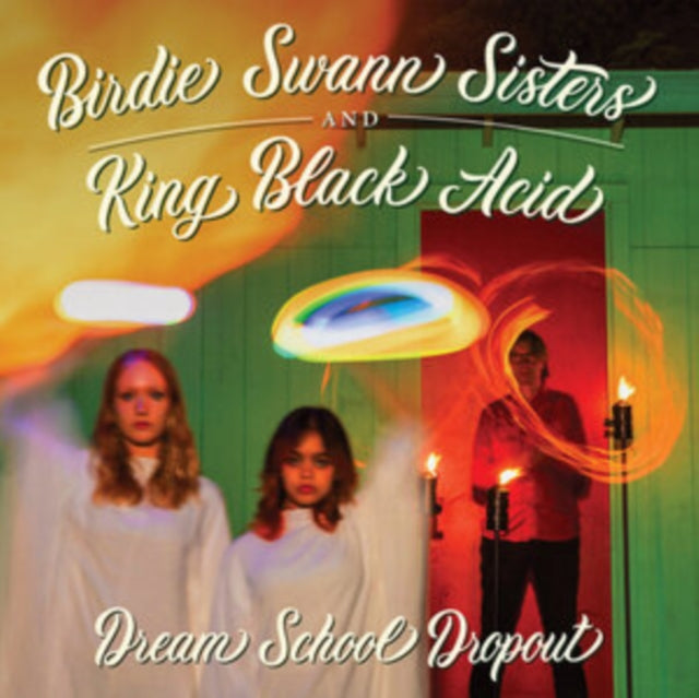 Birdie Swann Sisters & King Black Acid - Dream School Dropout (Vinyl) (US Import)