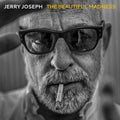 Jerry Joseph - Beautiful Madness (2LP) (Vinyl) (US Import)