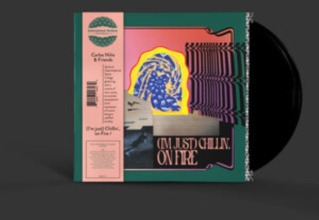 Nino,Carlos & Friends - I'm Just Chillin, On Fire (2LP) (Vinyl) (US Import)