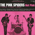 Pink Spiders - Hot Pink (CD) (US Import)