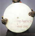 Anderson,Fred & Hamid Drake - From The River To The Ocean (2LP) (Vinyl) (US Import)