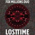 Fox Millions Duo - Lost Time (Vinyl) (US Import)