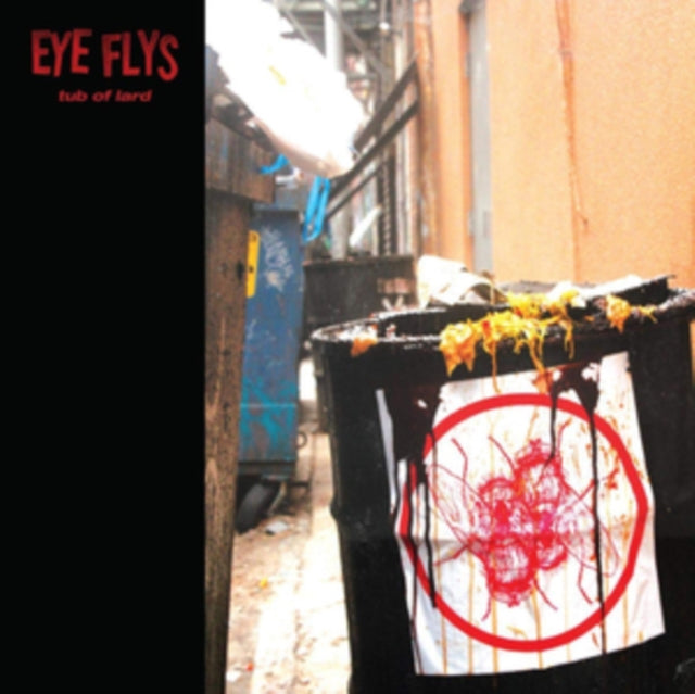 Eye Flys - Tub Of Lard (Vinyl) (US Import)