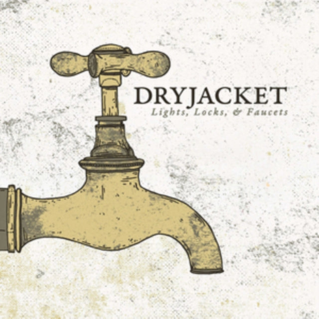 Dryjacket - Lights Locks & Faucets (Vinyl) (US Import)