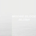 Moose Blood - Blush (CD)
