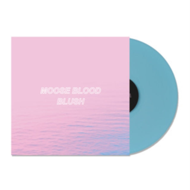 Moose Blood - Blush (Blue Vinyl) (Vinyl) (US Import)