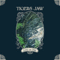 Tigers Jaw - Lost On You (Vinyl) (US Import)