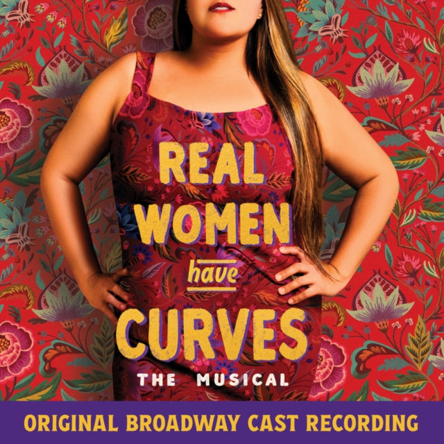 Joy Huerta; Benjamin Velez - Real Women Have Curves: The Musical (Original Broadway Cast Recording) (CD)