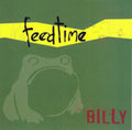 Feedtime - Billy (CD)