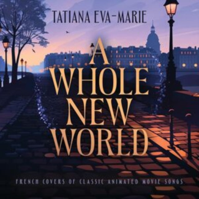 Tatiana Eva-Marie - Whole New World: French Covers Of Classic Animated Movie Songs (CD)