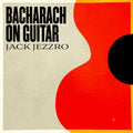 Jack Jezzro - Bacharach On Guitar (CD)