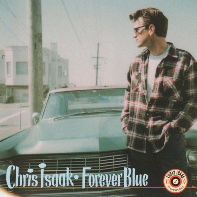 Chris Isaak - Forever Blue (30th Anniversary Edition) (Vinyl) (US Import)