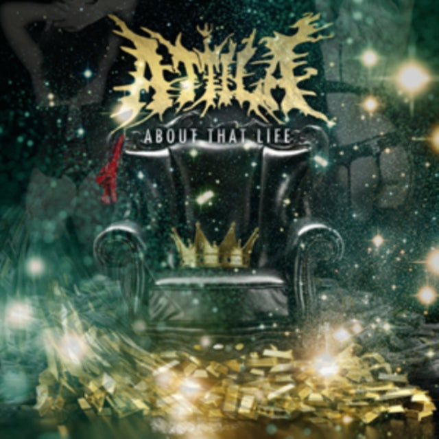 Attila - About That Life (CD)
