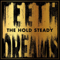 Hold Steady - Teeth Dreams (Vinyl) (US Import)