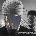 Guardian Singles - Guardian Singles (Vinyl) (US Import)