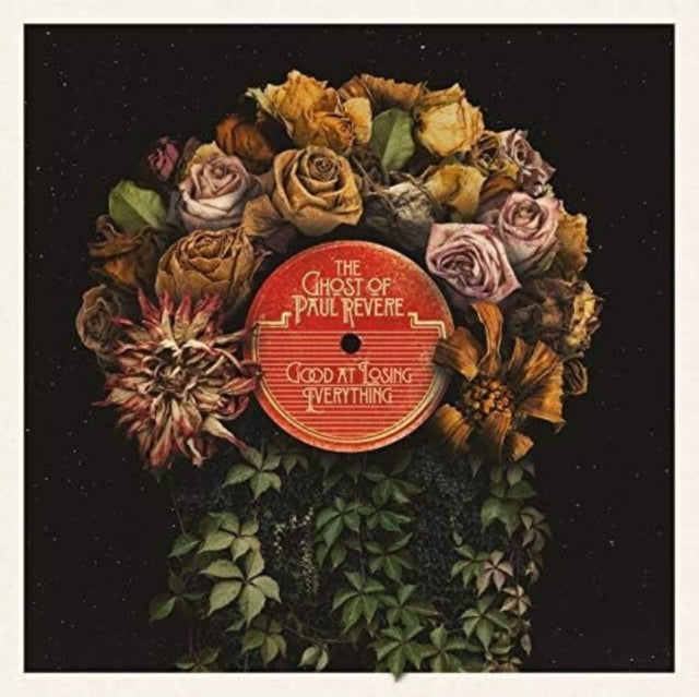 Ghost Of Paul Revere - Good At Losing Everything (I) (Vinyl) (US Import)