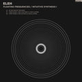 Eleh - Floating Frequencies/Intuitive Synthesis 1 (Vinyl) (US Import)