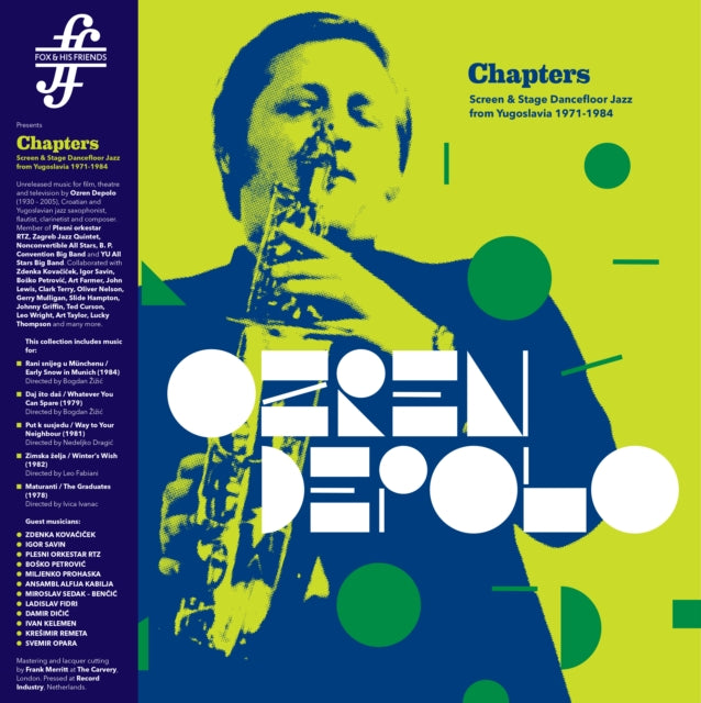 Ozren Depolo - Chapters (Screen & Stage Dancefloor Jazz From Yugoslavia 1971-1984) (180g) (Vinyl) (US Import)