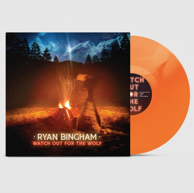 Ryan Bingham - Watch Out For The Wolf (Bonfire Orange Vinyl) (I) (Vinyl) (US Import)