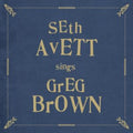 Seth Avett - Seth Avett Sings Greg Brown (Vinyl) (US Import)
