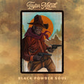 Taylor Mccall - Black Powder Soul (Vinyl) (US Import)