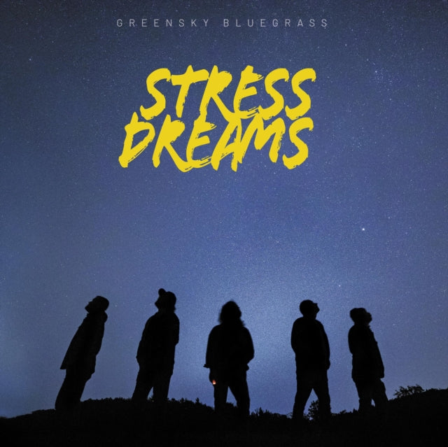 Greensky Bluegrass - Stress Dreams (Vinyl) (US Import)
