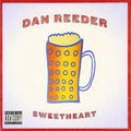Dan Reeder - Sweetheart (Vinyl) (US Import)