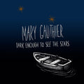 Mary Gauthier - Dark Enough To See The Stars (Vinyl) (US Import)