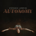 Stephanie Lambring - Autonomy (Vinyl) (US Import)