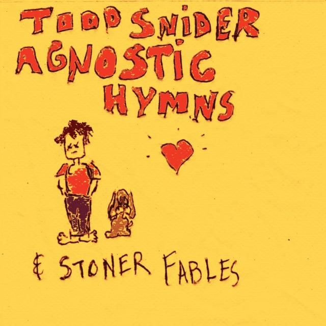 Todd Snider - Agnostic Hymns & Stoner Fables (CD)