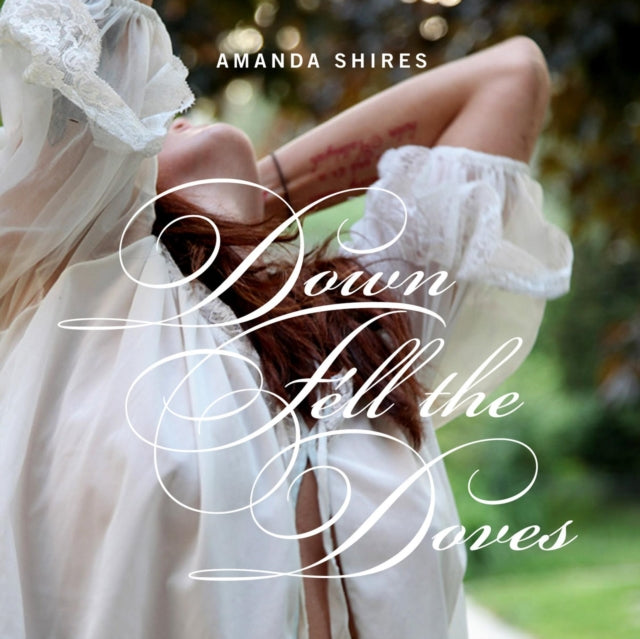 Amanda Shires - Down Fell The Doves (Vinyl) (US Import)