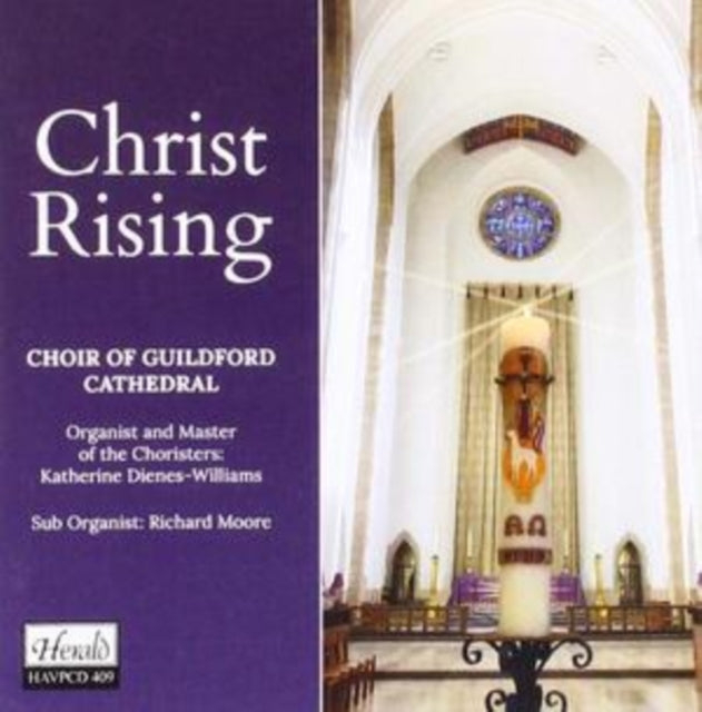 Choir Of Guildford Cathedral & Katherine Dienes-Williams - Christ Rising (CD)