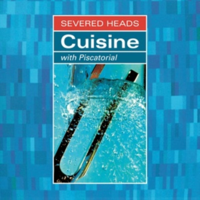 Severed Heads - Cuisine (With Piscatorial) (Vinyl) (US Import)